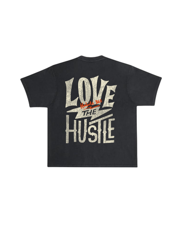 Love The Hustle Tee